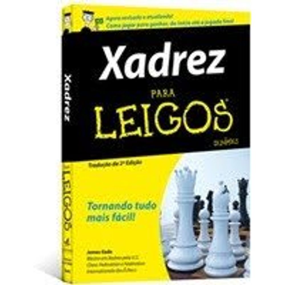 Aprendendo Xadrez 1 - Apresentação - Xadrez para iniciantes